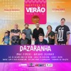 Porto Belo realiza Abertura de Verão com show da banda Dazaranha